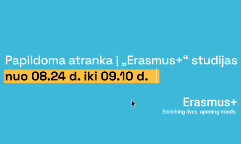 Studente, nepraleisk progos! Pateik paraišką „Erasmus+“ studijų mainams iki rugsėjo 10 d.