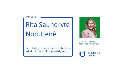 Nuo faktų iki reputacijos: Ritos Saunorytės Norutienės paskaita VVF
