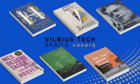 VILNIUS TECH SKAITO vasarą: psichologiniai romanai – žmogaus pasirinkimai ir vidiniai konfliktai