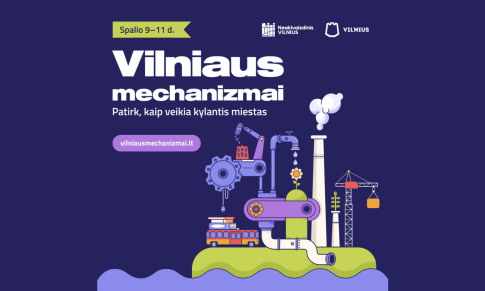 „Vilniaus mechanizmai“ auga kartu su miestu: festivalis kvies užkurti sostinės organizmą